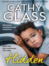 Hidden (eBook): Betrayed, Exploited and Forgotten. How One Boy Overcame the Odds.